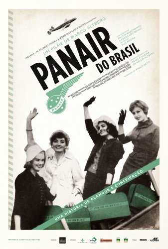 PANAIR DO BRASIL  UMA HISTÓRIA DE GLAMOUR E CONSPIRAÇÃO